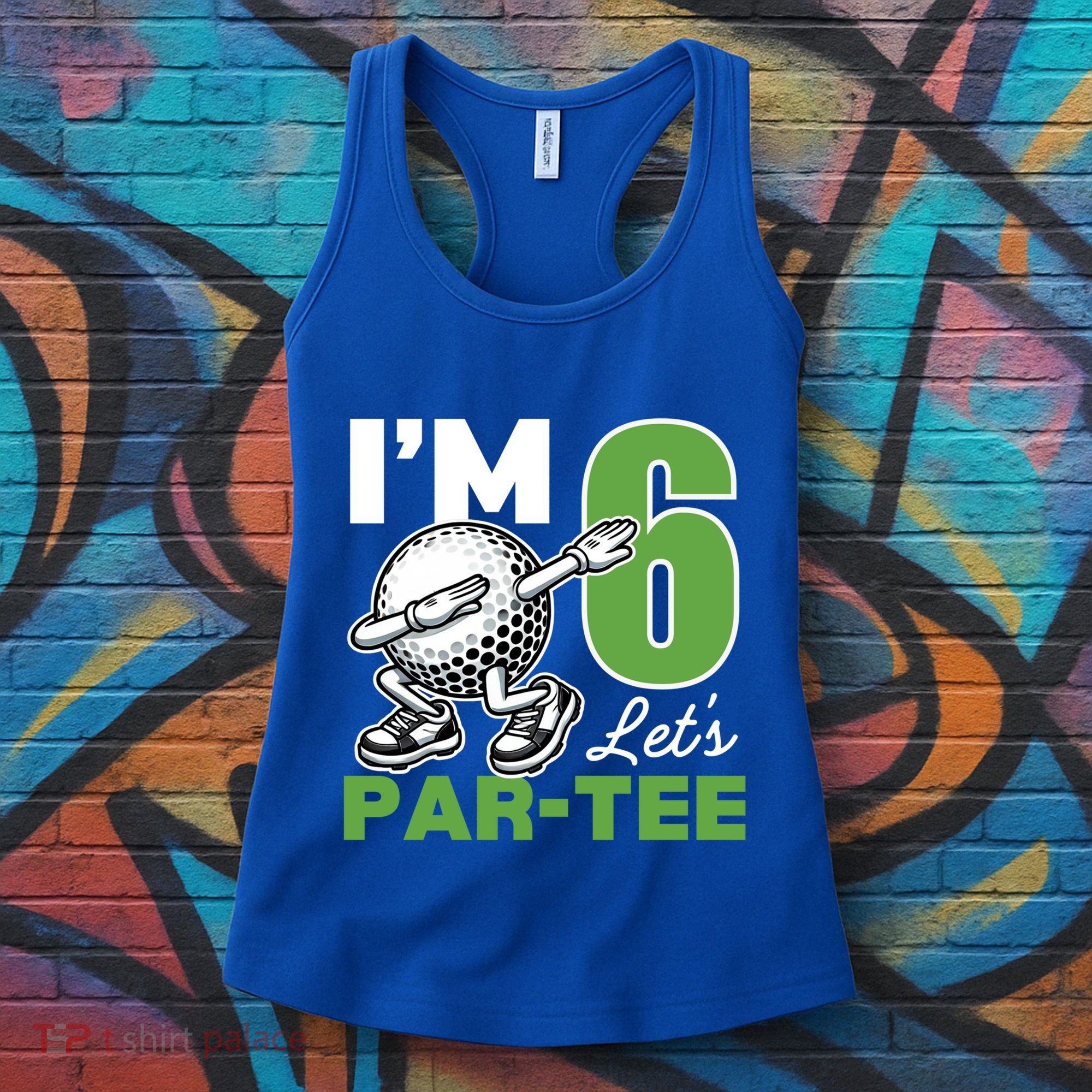 IM 6 LetS Par 6th Years Old Golf Party Birthday Gift Women's Tank Top