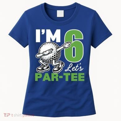 IM 6 LetS Par 6th Years Old Golf Party Birthday Gift Women's T-Shirt