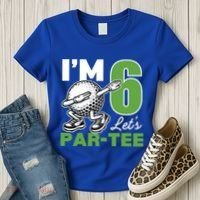 IM 6 LetS Par 6th Years Old Golf Party Birthday Gift Women's T-Shirt thumb 3