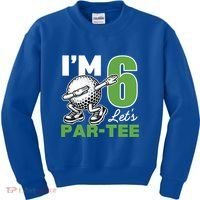 IM 6 LetS Par 6th Years Old Golf Party Birthday Gift Kids Sweatshirt thumb 0