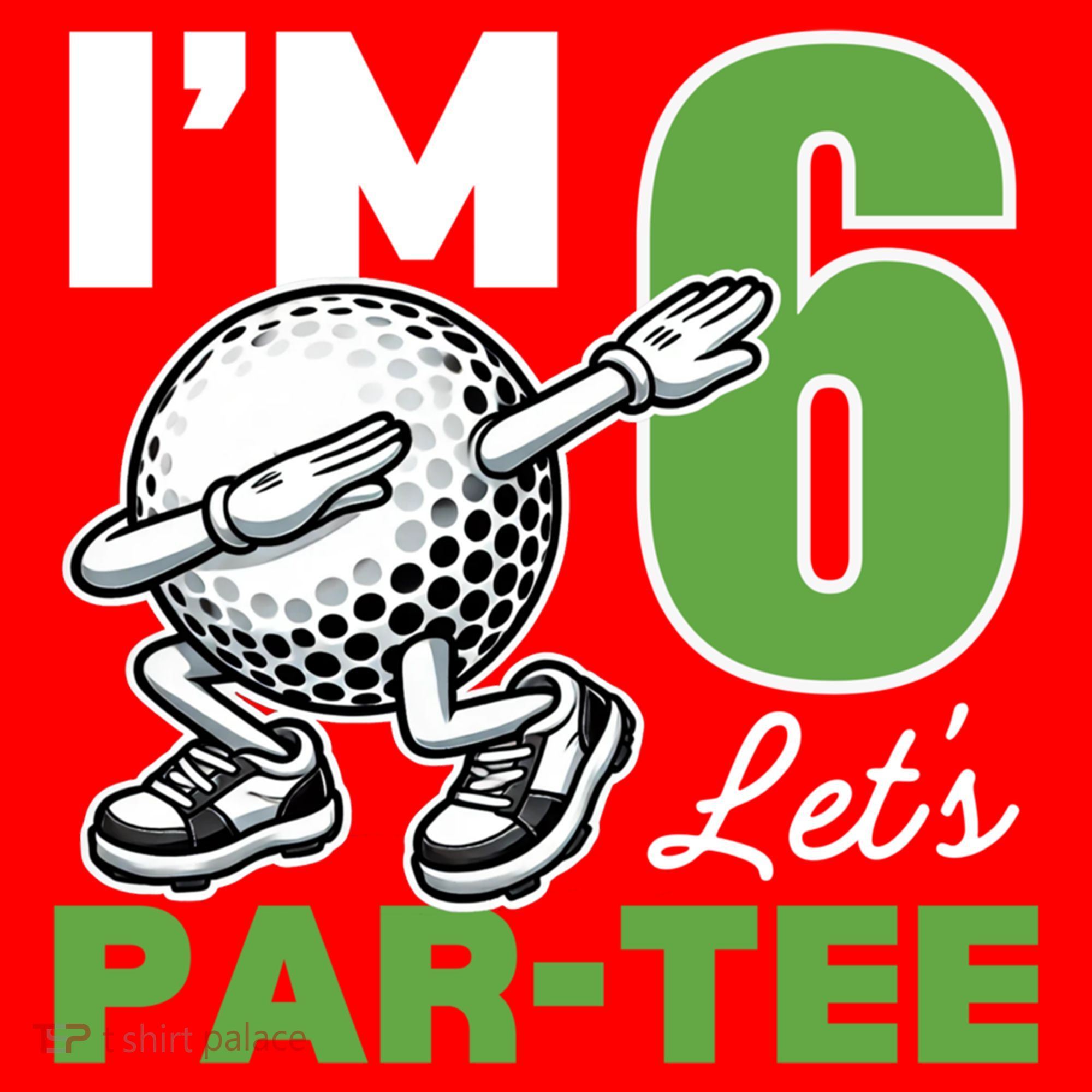 IM 6 LetS Par 6th Years Old Golf Party Birthday Gift Santa Hat