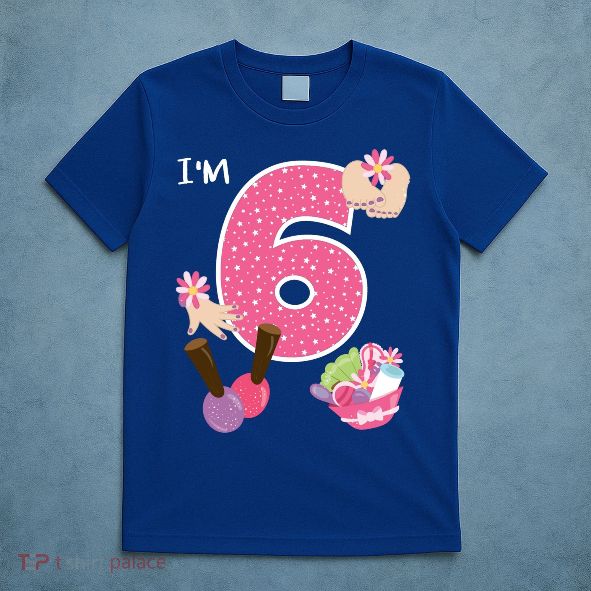 I'm 6 Spa Party Birthday Nail Polish Makeup Birthday Gift T-Shirt