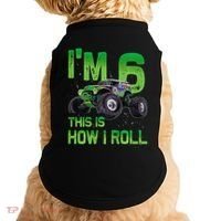 IM 6 This Is How I Roll Monster Truck 6th Birthday Doggie Tank thumb 0