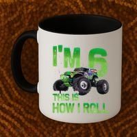 IM 6 This Is How I Roll Monster Truck 6th Birthday Coffee Mug thumb 2