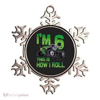 IM 6 This Is How I Roll Monster Truck 6th Birthday Ornament