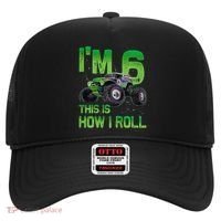 IM 6 This Is How I Roll Monster Truck 6th Birthday Hat thumb 0