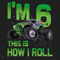 IM 6 This Is How I Roll Monster Truck 6th Birthday Hat thumb 2