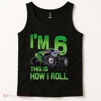 IM 6 This Is How I Roll Monster Truck 6th Birthday Tank Top thumb 2