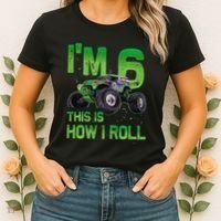 IM 6 This Is How I Roll Monster Truck 6th Birthday Women's T-Shirt thumb 2