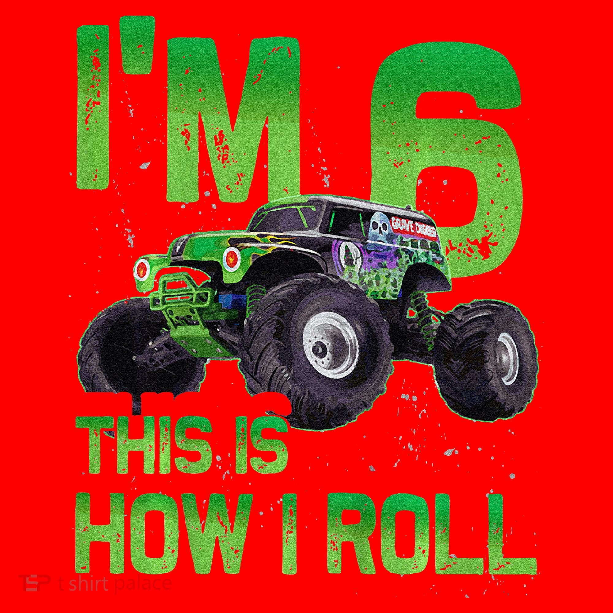 IM 6 This Is How I Roll Monster Truck 6th Birthday Santa Hat