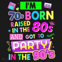 IM 70s Born Raised In The 80s And Got To Party In The 90S Women's Tank Top thumb 5
