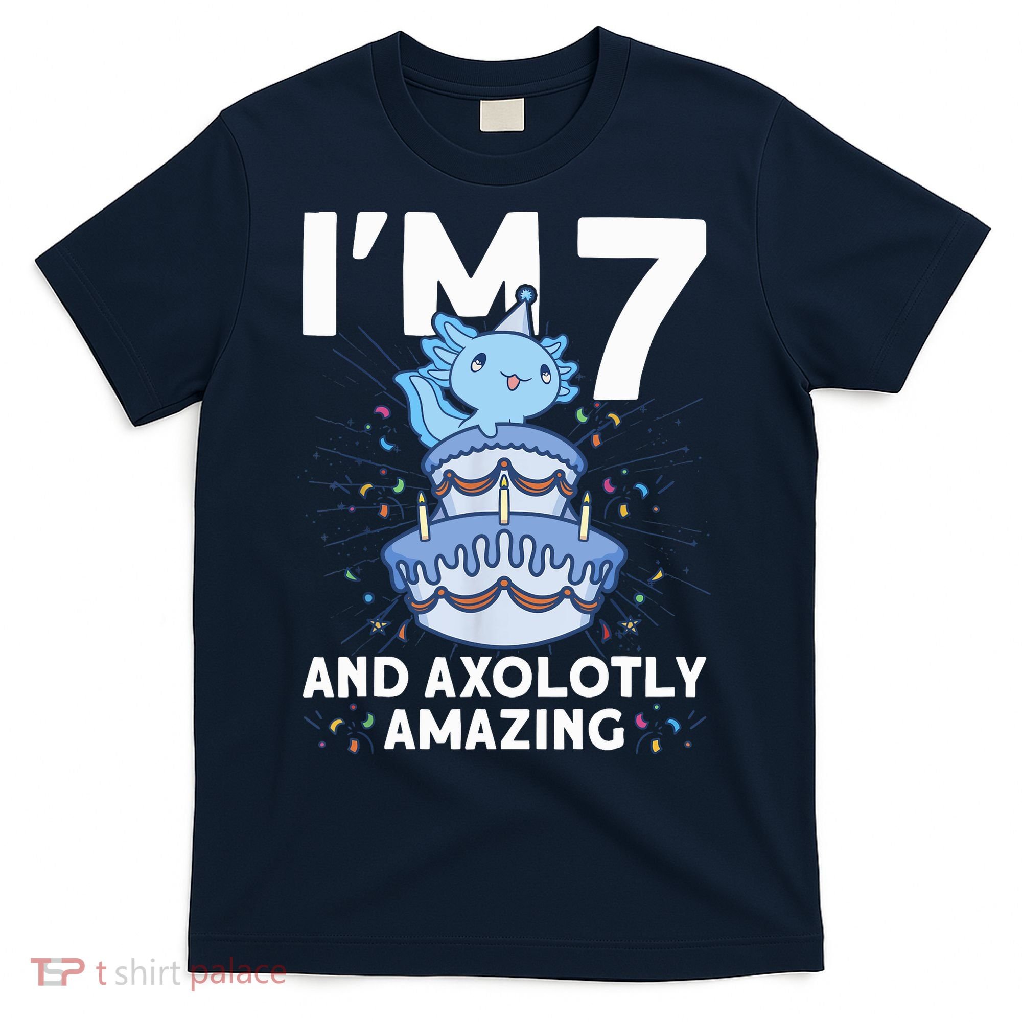 I'm 7 Bday Axolotl Party Cute 7th Birthday Axolotl T-Shirt