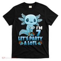 I'm 7 Let's Party A Lotl 7th Birthday 7 Year Old Axolotl T-Shirt thumb 0