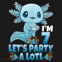 I'm 7 Let's Party A Lotl 7th Birthday 7 Year Old Axolotl T-Shirt thumb 7