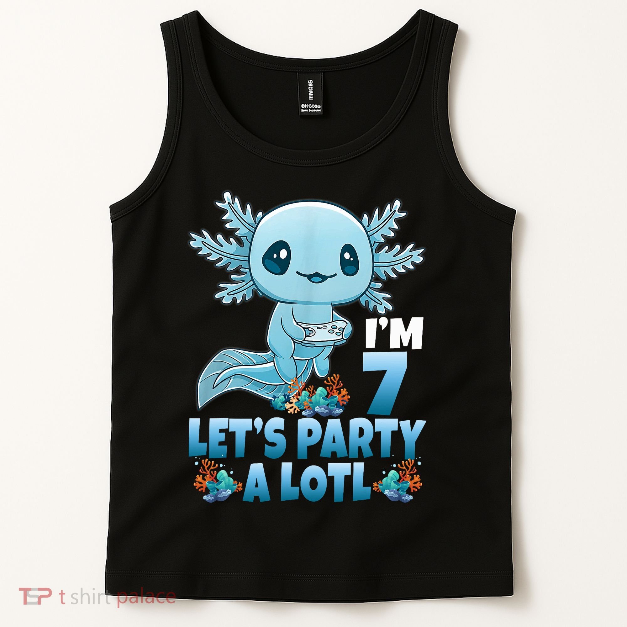 I'm 7 Let's Party A Lotl 7th Birthday 7 Year Old Axolotl Tank Top