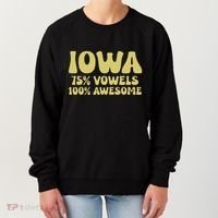 Iowa 75 Vowels 100 Awesome Iowans Women Funny State Women's Sweatshirt thumb 0