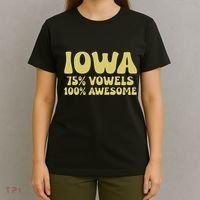 Iowa 75 Vowels 100 Awesome Iowans Women Funny State T-Shirt thumb 4