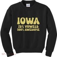 Iowa 75 Vowels 100 Awesome Iowans Women Funny State Kids Sweatshirt thumb 0
