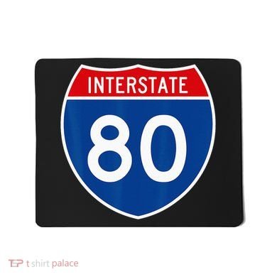 I 80 Interstate Highway Shield Sign = Funny Mousepad