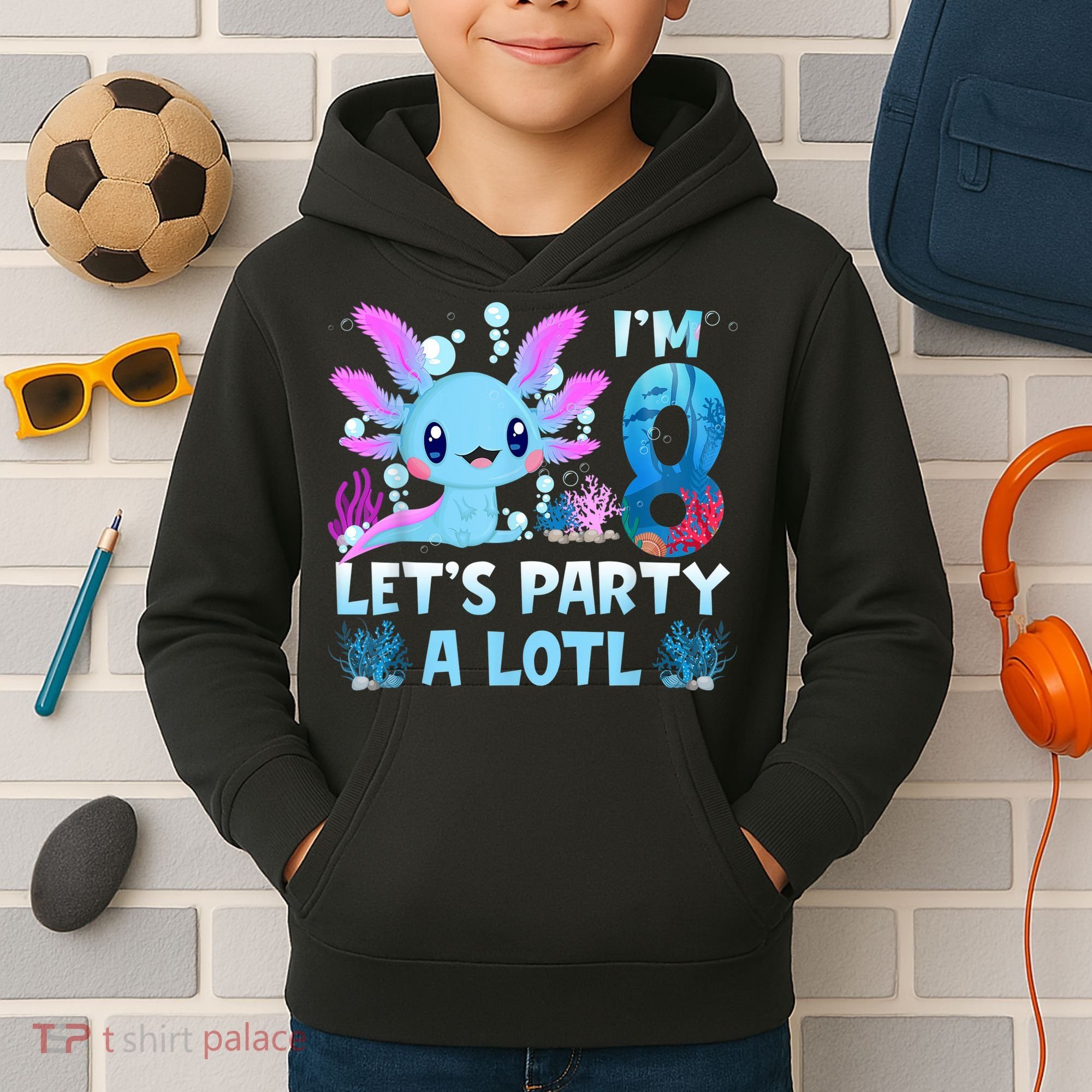 I'm 8 Let's Party A Lotl 8th Birthday Cute Axolotl Lovers Kids Hoodie