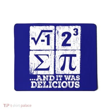 I 8 Sum Pi Meaningful Gift Funny I Ate Some Pie Meaningful Gift Pi Day Nerd Geek Mousepad