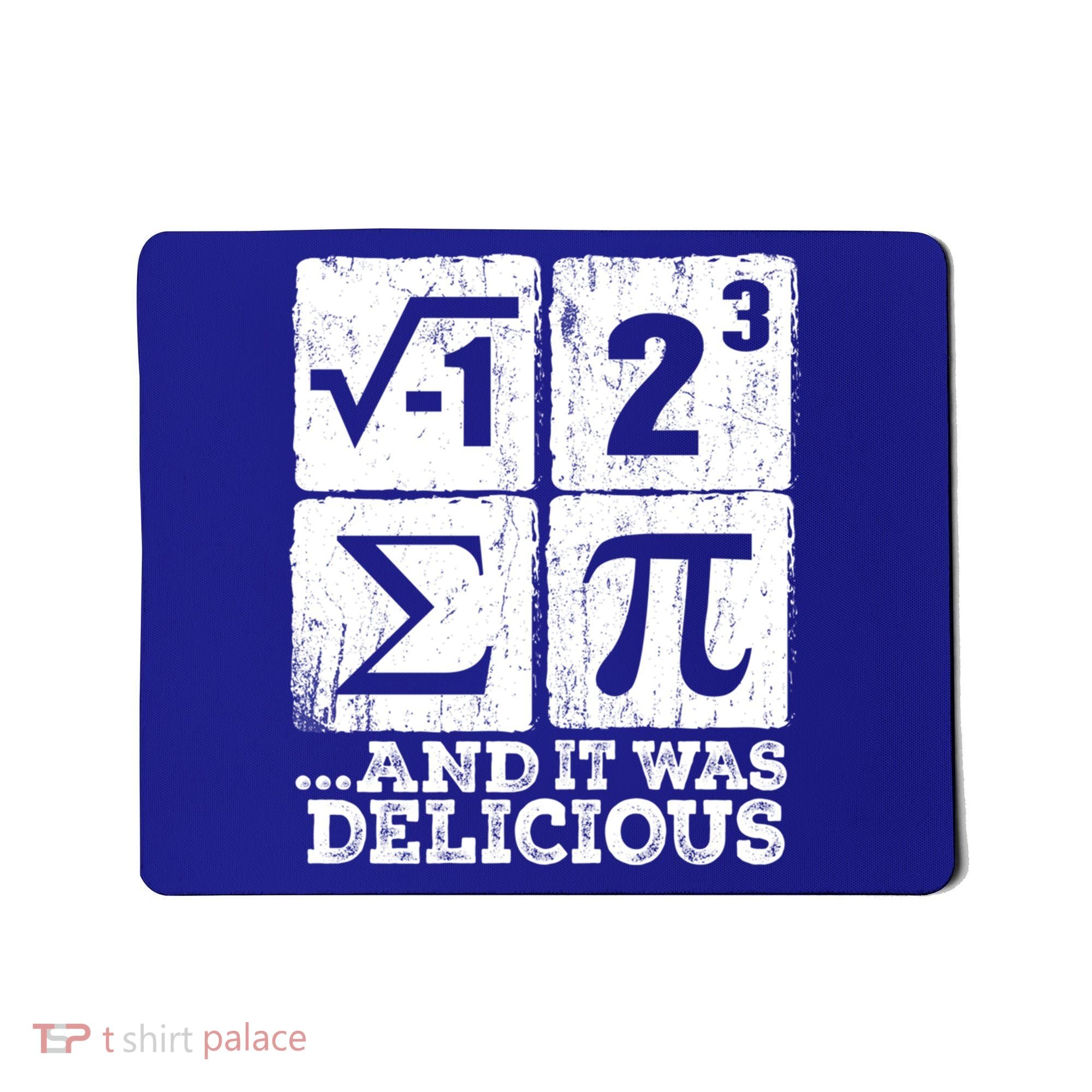 I 8 Sum Pi Meaningful Gift Funny I Ate Some Pie Meaningful Gift Pi Day Nerd Geek Mousepad