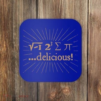 I 8 Sum Pi I Ate Some Pie And It Was Delicious Great Gift Coaster