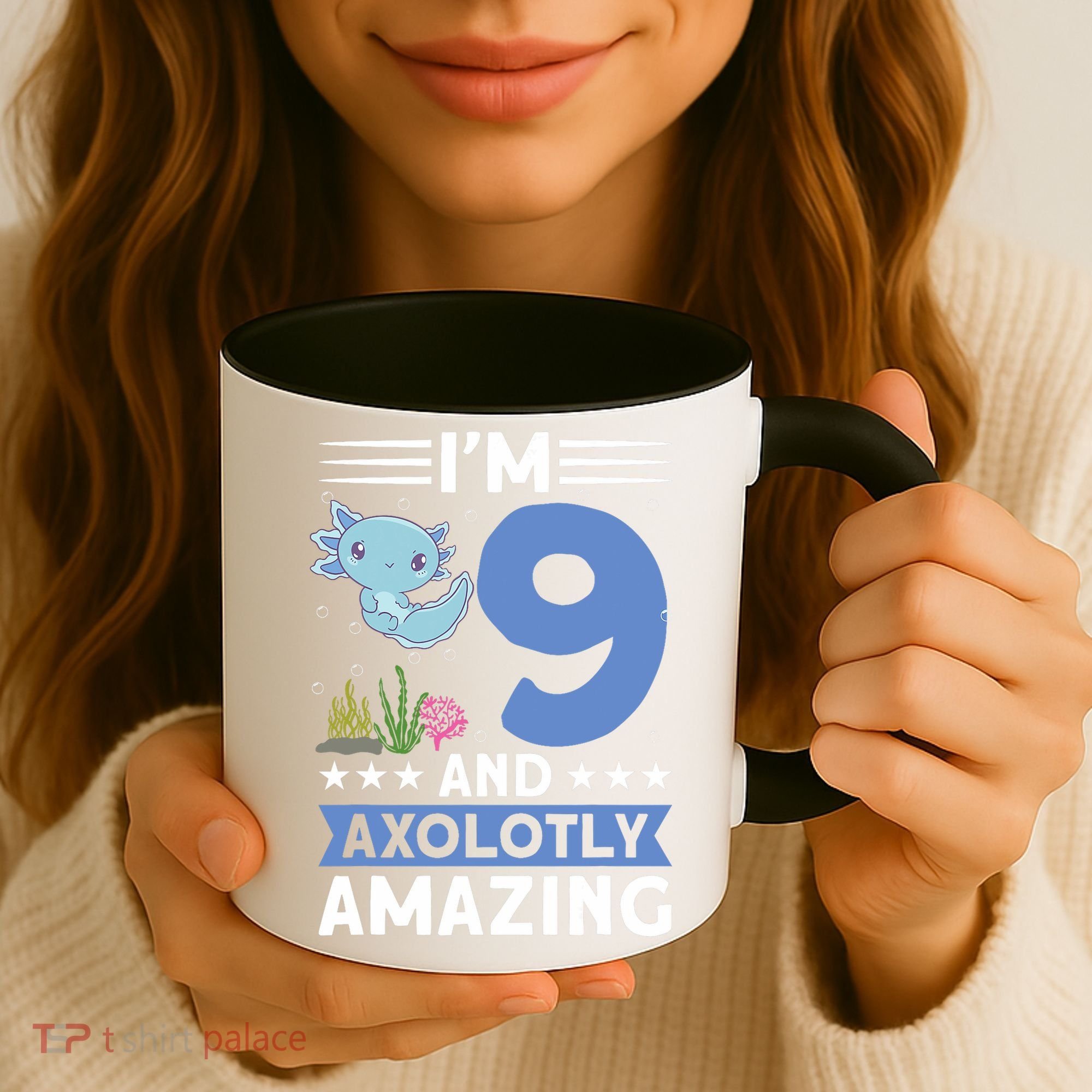 I'm 9 And Axolotly Amazing 9th Birthday Axolotl  Coffee Mug