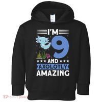 I'm 9 And Axolotly Amazing 9th Birthday Axolotl  Toddler Hoodie thumb 0