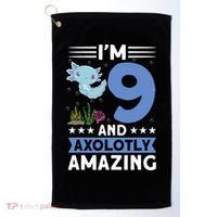 I'm 9 And Axolotly Amazing 9th Birthday Axolotl  Golf Towel thumb 0