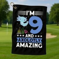 I'm 9 And Axolotly Amazing 9th Birthday Axolotl  Golf Towel thumb 1