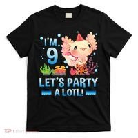 I'm 9 Let's Party A Lotl Cute Axolotl Lover For T-Shirt thumb 0