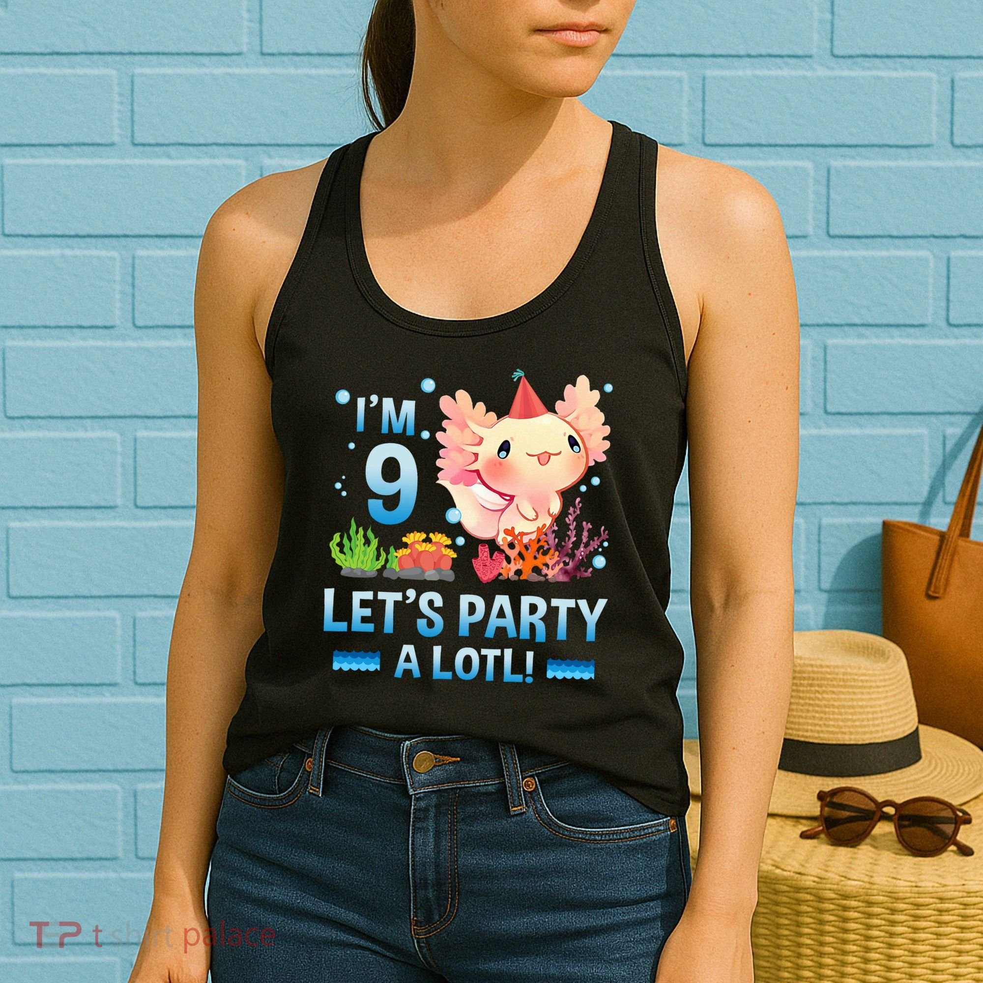I'm 9 Let's Party A Lotl Cute Axolotl Lover For Women's Tank Top