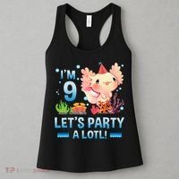 I'm 9 Let's Party A Lotl Cute Axolotl Lover For Women's Tank Top thumb 3