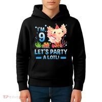 I'm 9 Let's Party A Lotl Cute Axolotl Lover For Kids Hoodie thumb 4