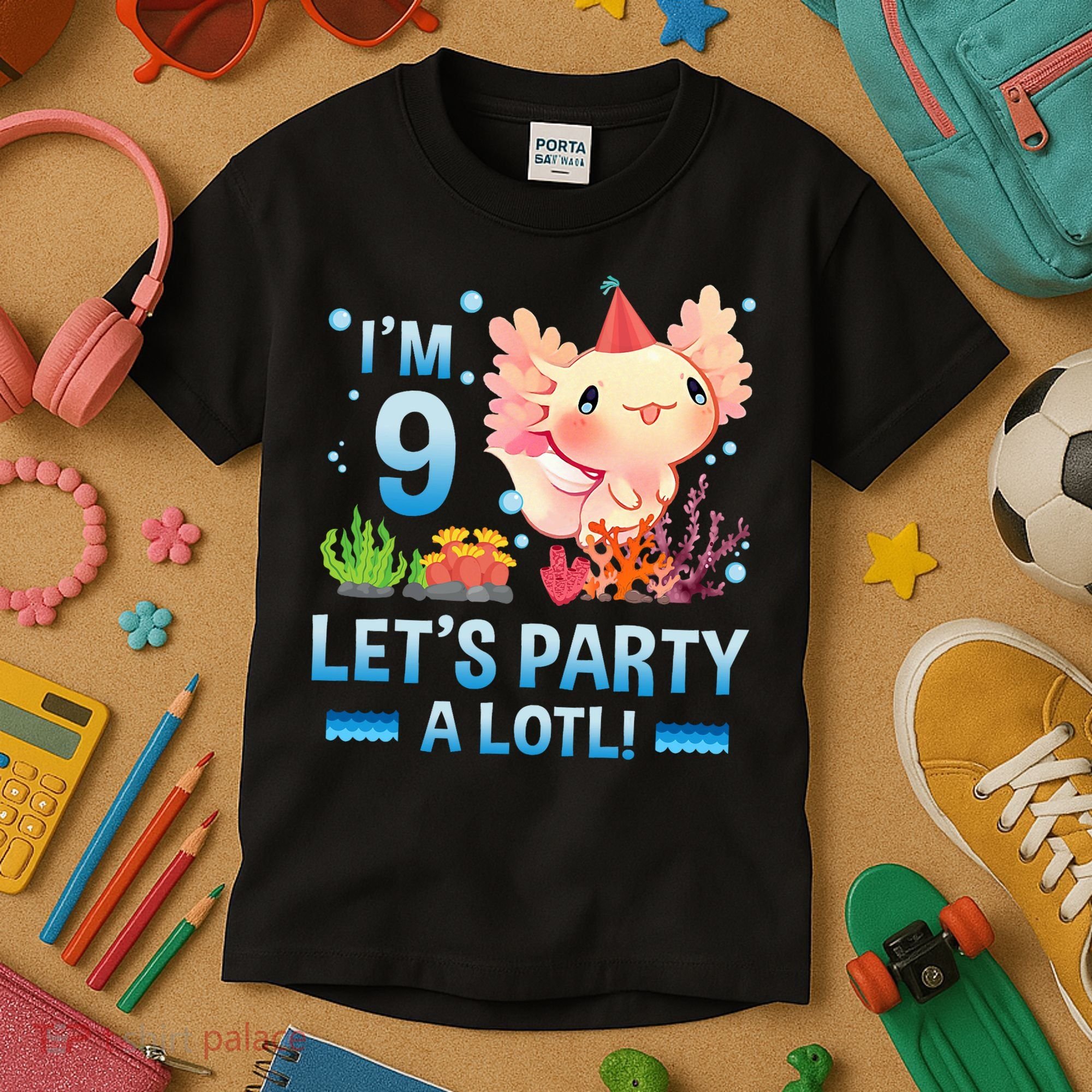 I'm 9 Let's Party A Lotl Cute Axolotl Lover For Kids T-Shirt
