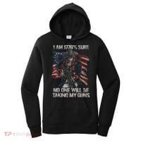 I Am 1776 % Sure No One Will Be Taking My Guns Women's Hoodie thumb 0
