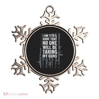 I Am 1776 Sure No One Is Taking My Guns Pro Gun Flag Ornament