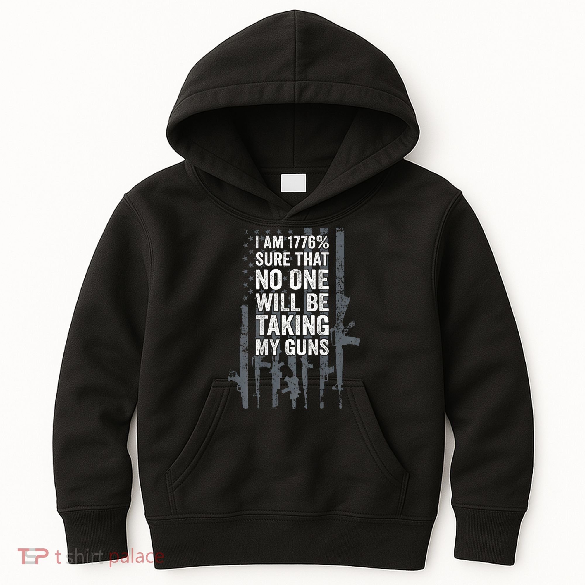 I Am 1776 Sure No One Is Taking My Guns Pro Gun Flag Kids Hoodie