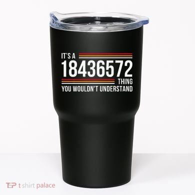 ItS A 18436572 Thing Funny V8 Engine Classic Muscle Car Guy Tumbler