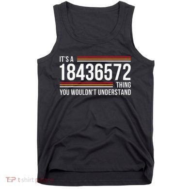 ItS A 18436572 Thing Funny V8 Engine Classic Muscle Car Guy Tank Top
