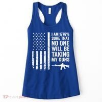 I Am 1776 Sure No One Is Taking My Guns Funny Gift Pro Gun Usa Flag Gift Women's Tank Top thumb 0