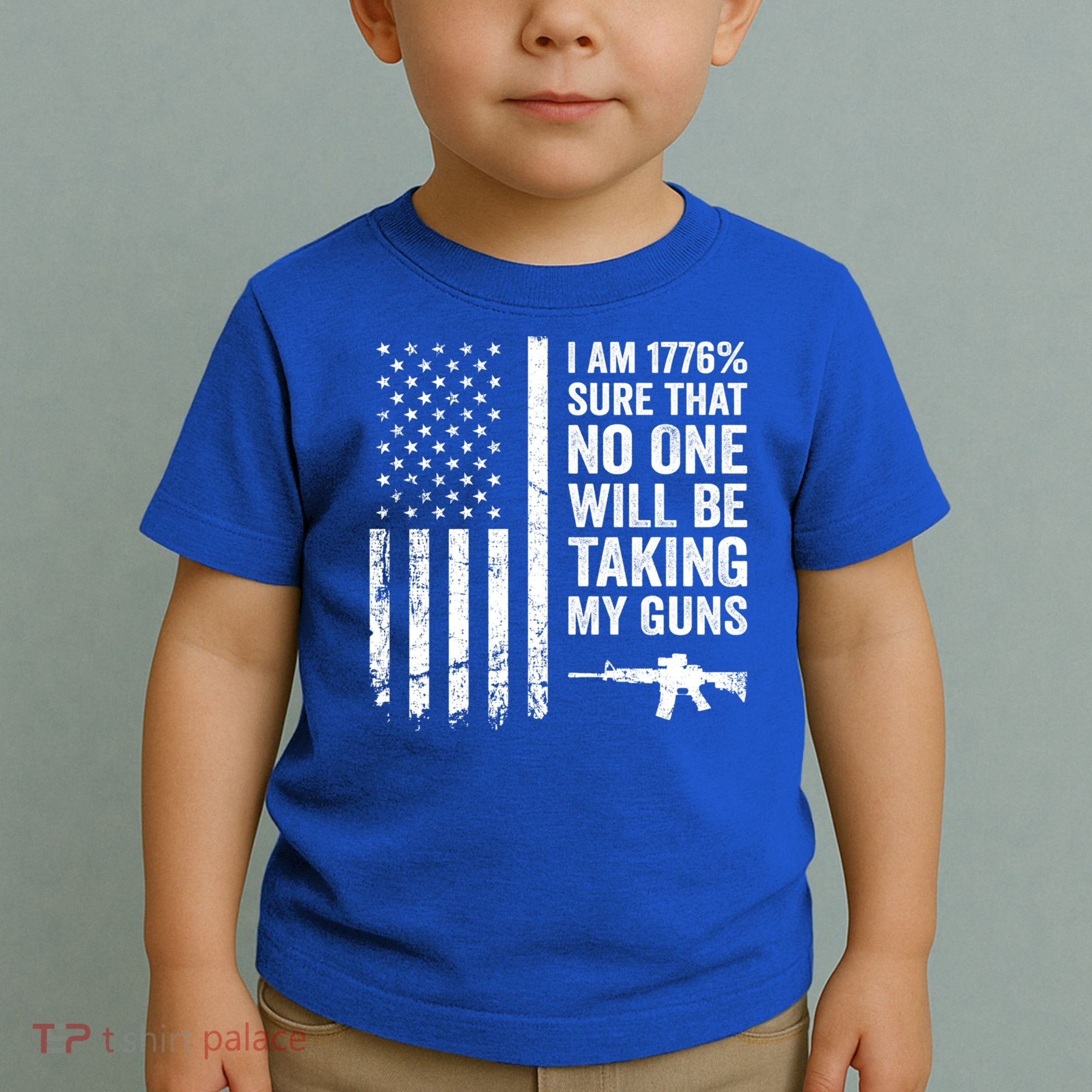 I Am 1776 Sure No One Is Taking My Guns Funny Gift Pro Gun Usa Flag Gift Toddler T-Shirt