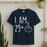 I Am 29 Plus 1 Middle Finger For A 30th Birthday For Wo T-Shirt thumb 2