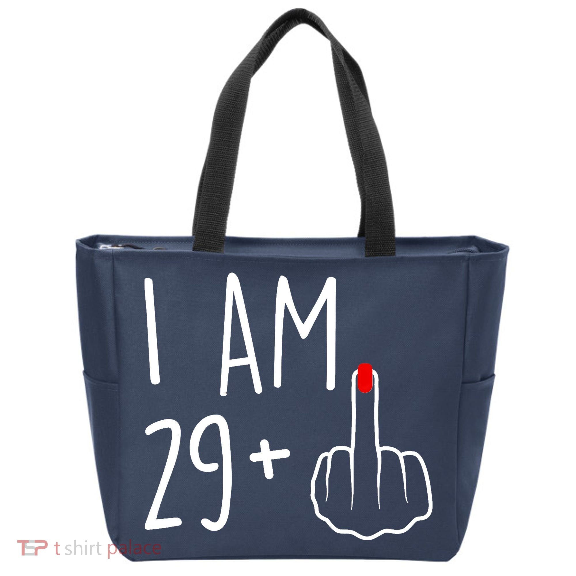 I Am 29 Plus 1 Middle Finger For A 30th Birthday For Wo Tote Bag