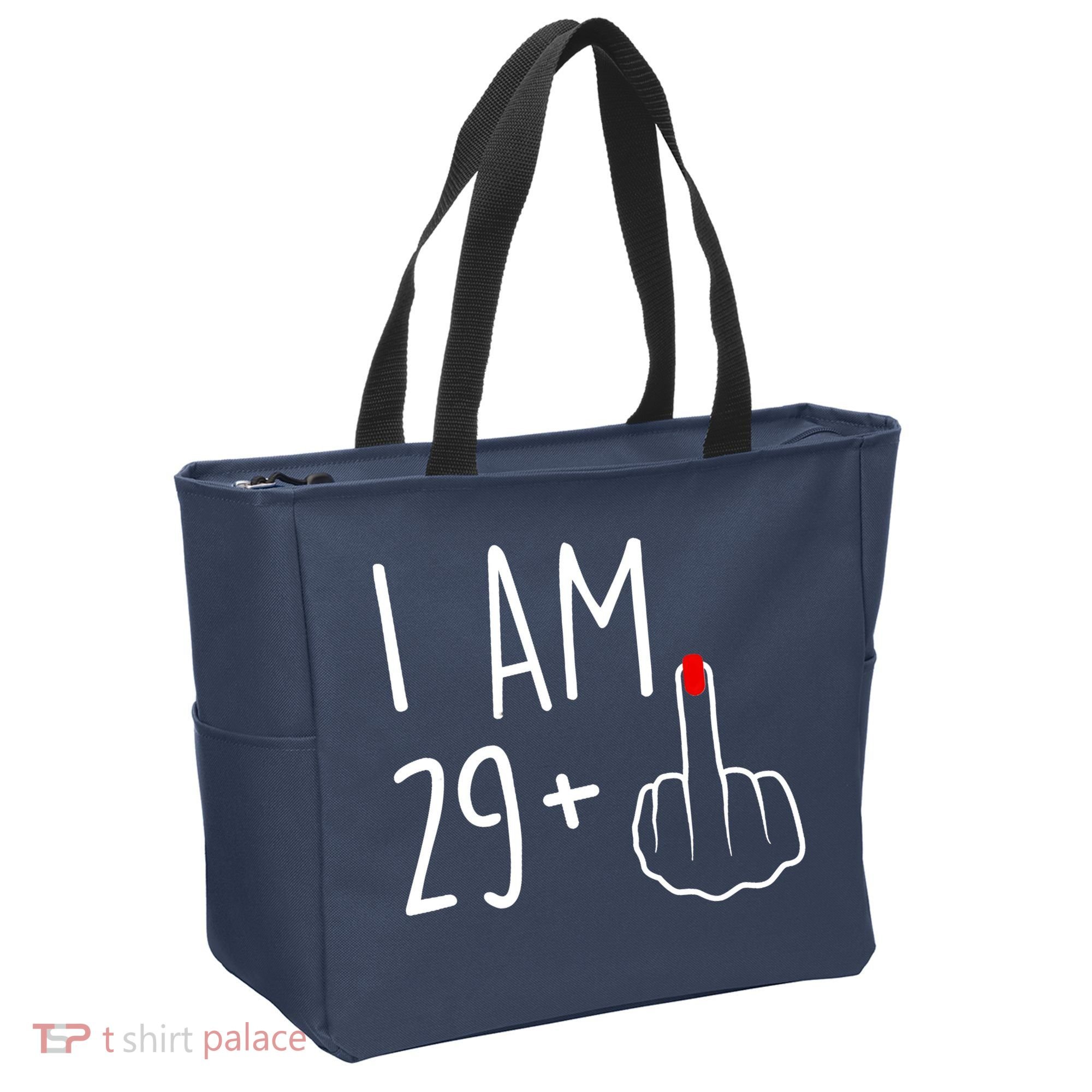 I Am 29 Plus 1 Middle Finger For A 30th Birthday For Wo Tote Bag