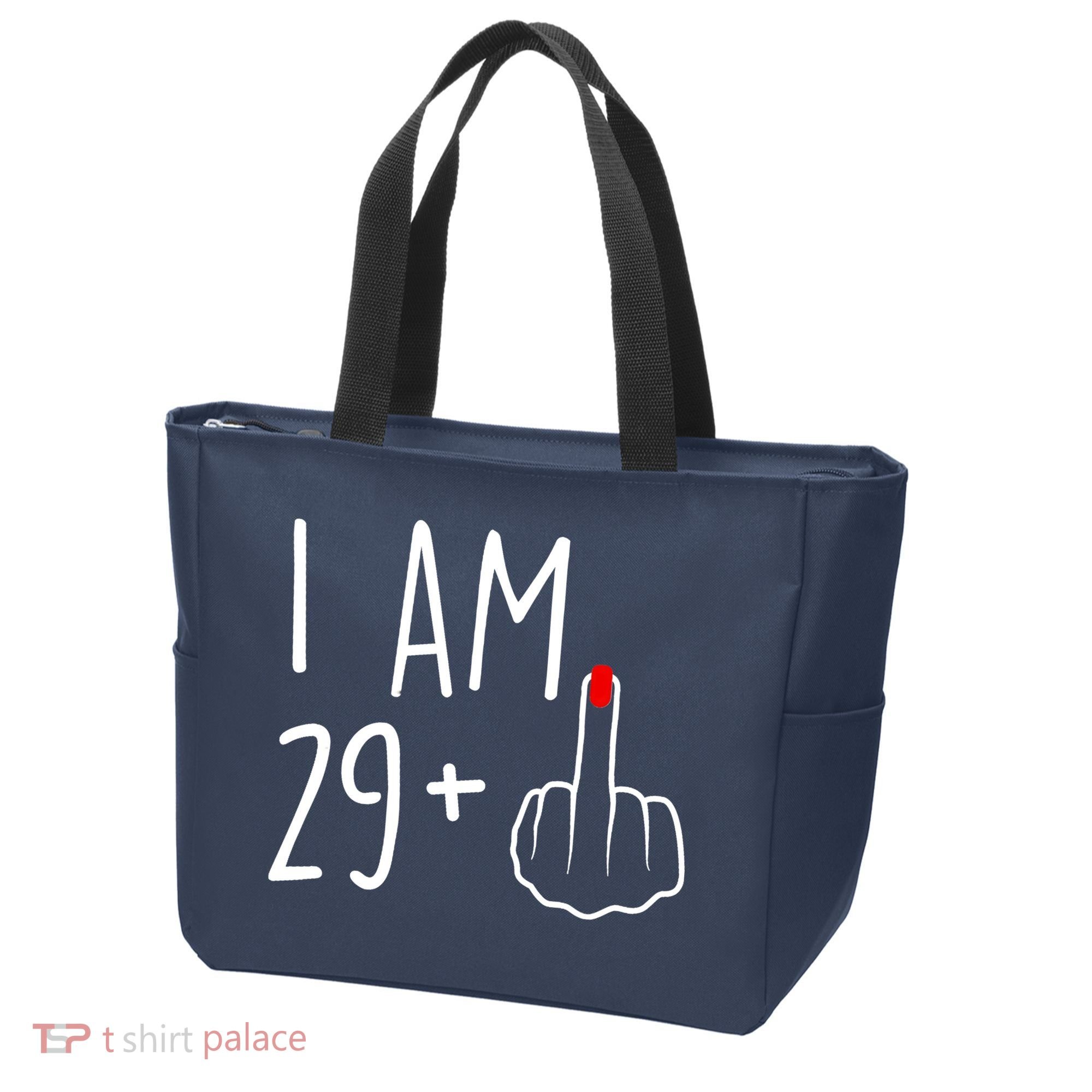 I Am 29 Plus 1 Middle Finger For A 30th Birthday For Wo Tote Bag