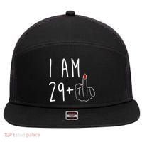 I Am 29 Plus Middle Finger Funny 30th Birthday 7 Panel Mesh Trucker Snapback Hat thumb 0