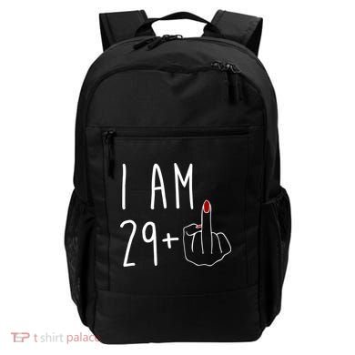 I Am 29 Plus Middle Finger Funny 30th Birthday Backpack