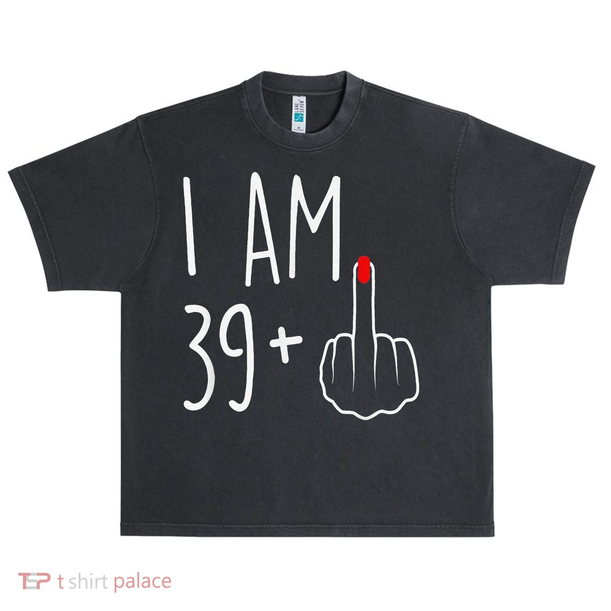 I Am 39 Plus 1 Middle Finger For A 40th Birthday Urban Oversized Heavyweight T-Shirt